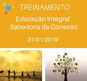 Treinamento Educação Integral - Sabedoria da Conexão