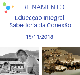 Treinamento Educação Integral - Sabedoria da Conexão - Nova Vida